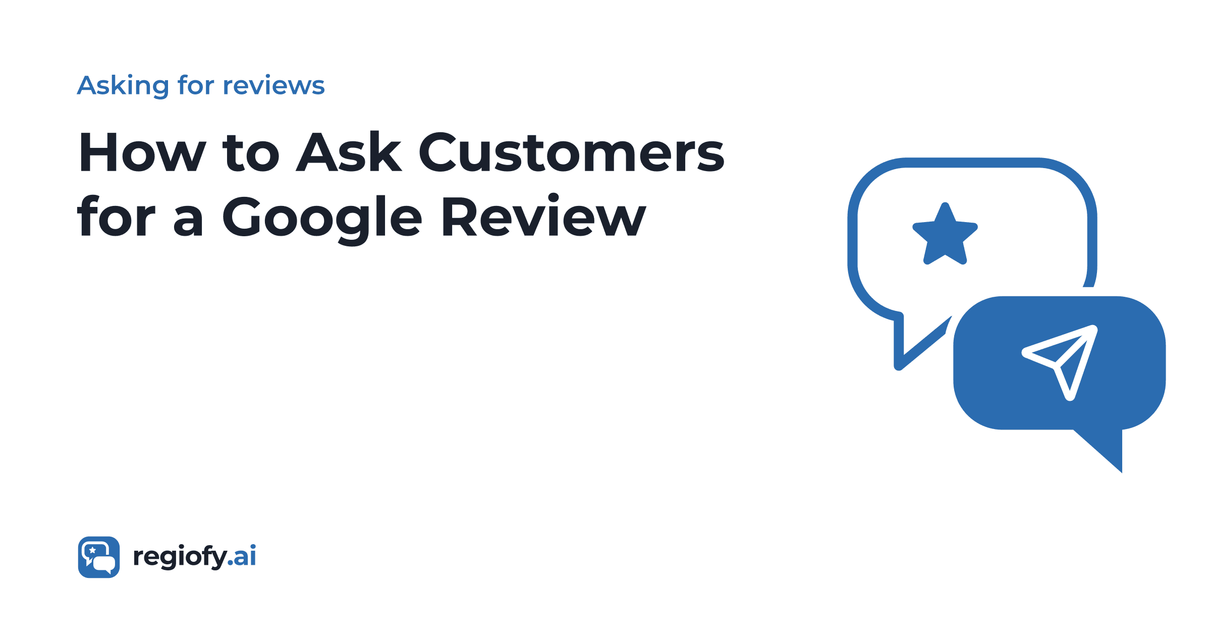 How to Ask Customers for a Google Review