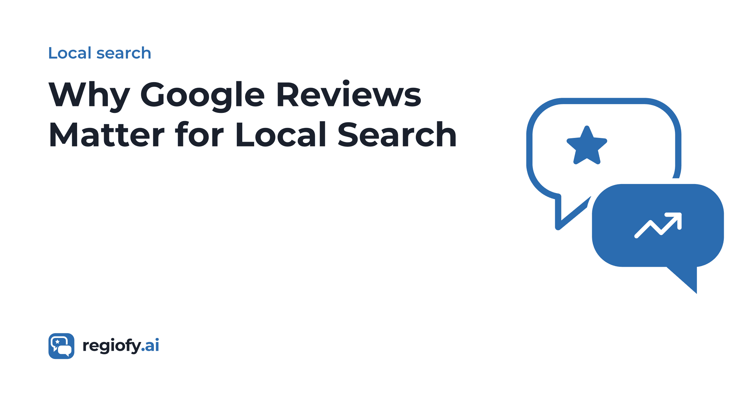 Why Google Reviews Matter for Local Search